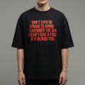 The Sun Doesn't Given an F: Oversized Smockey Tee